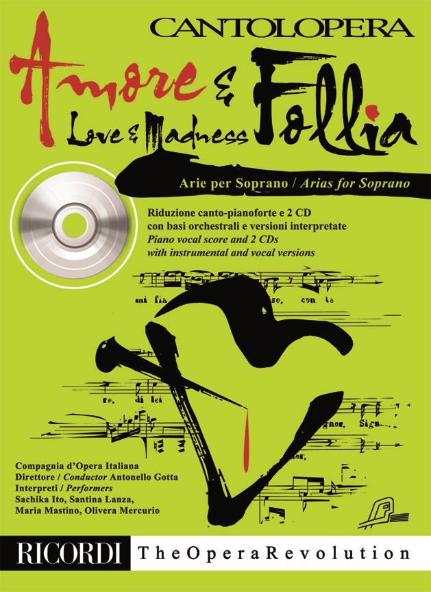Cantolopera: Amore & Follia - Love & Madness - Arie per Soprano / Arias for Soprano - soprán a klavír